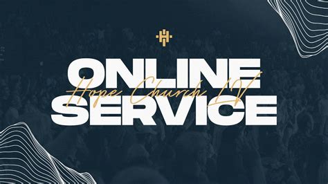 https hopechurchlv online service.